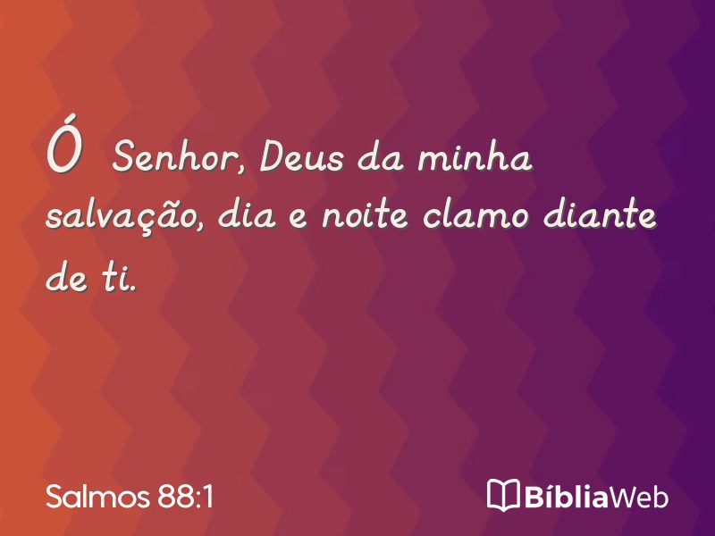 Salmos 88:1 em imagem para compartilhar