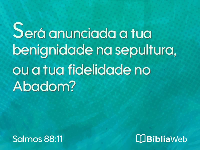 Salmos 88:11 em imagem para compartilhar