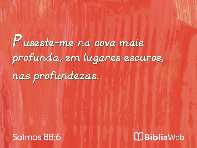Salmos 88:6 em imagem para compartilhar