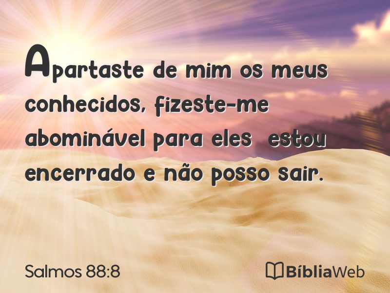 Salmos 88:8 em imagem para compartilhar