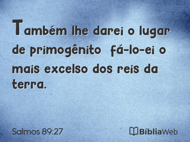 Salmos 89:27 em imagem para compartilhar
