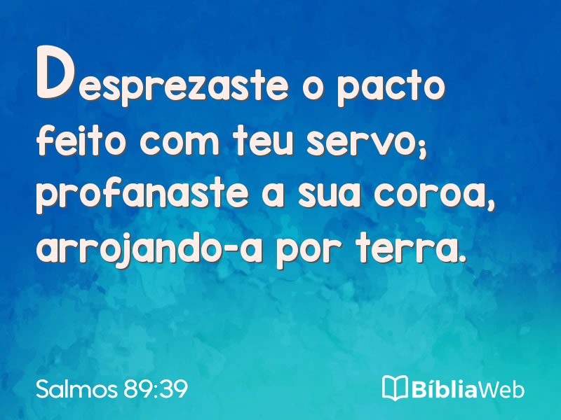 Salmos 89:39 em imagem para compartilhar