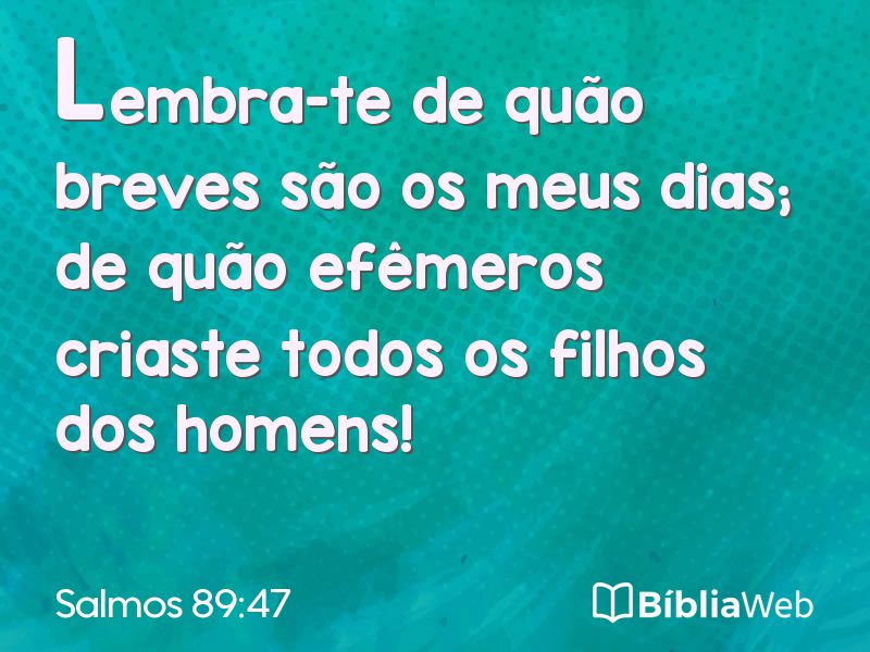 Salmos 89:47 em imagem para compartilhar
