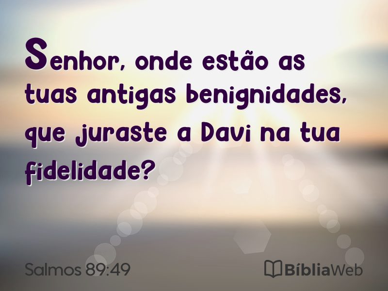 Salmos 89:49 em imagem para compartilhar