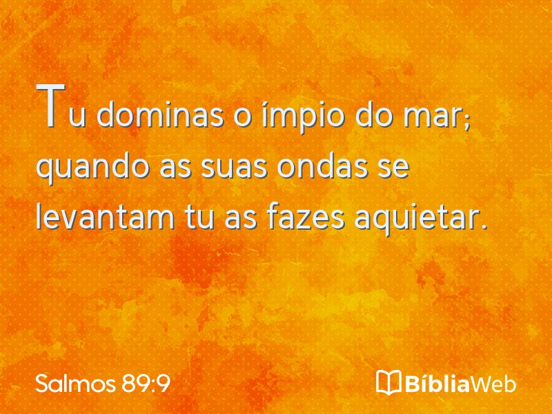 Salmos 89:9 em imagem para compartilhar