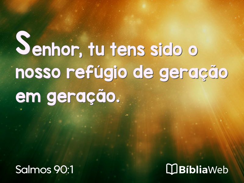 Salmos 90:1 em imagem para compartilhar