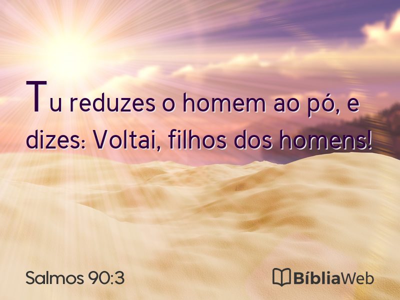 Salmos 90:3 em imagem para compartilhar
