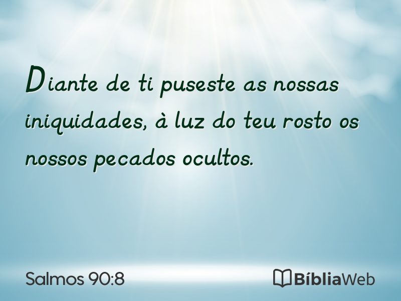 Salmos 90:8 em imagem para compartilhar