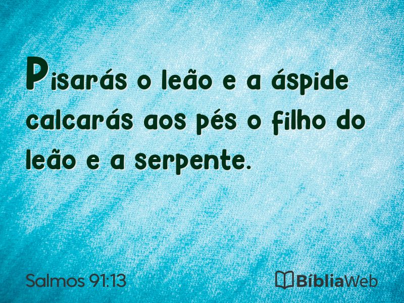 Salmos 91:13 em imagem para compartilhar