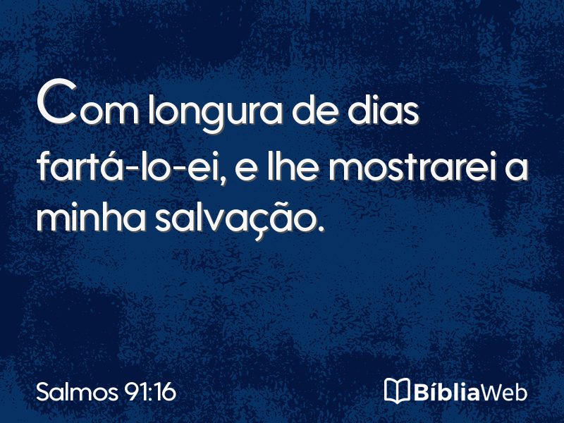 Salmos 91:16 em imagem para compartilhar