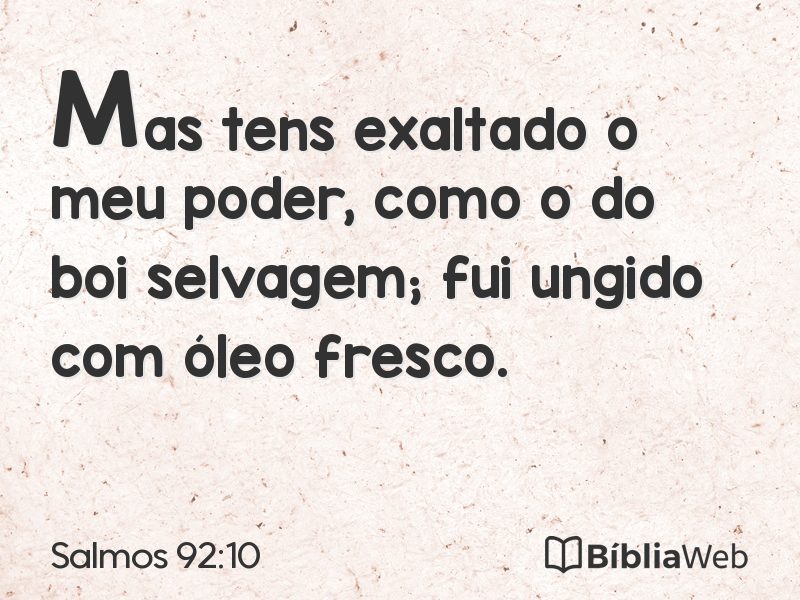 Salmos 92:10 em imagem para compartilhar