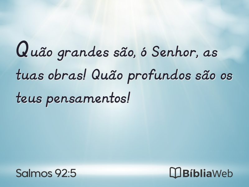 Salmos 92:5 em imagem para compartilhar