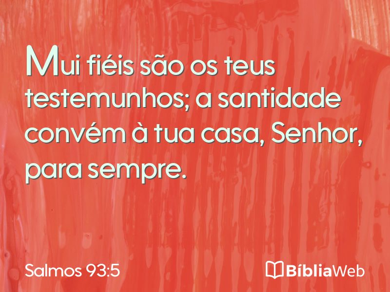 Salmos 93:5 em imagem para compartilhar