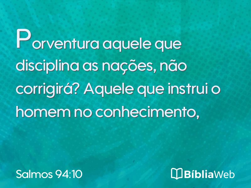 Salmos 94:10 em imagem para compartilhar