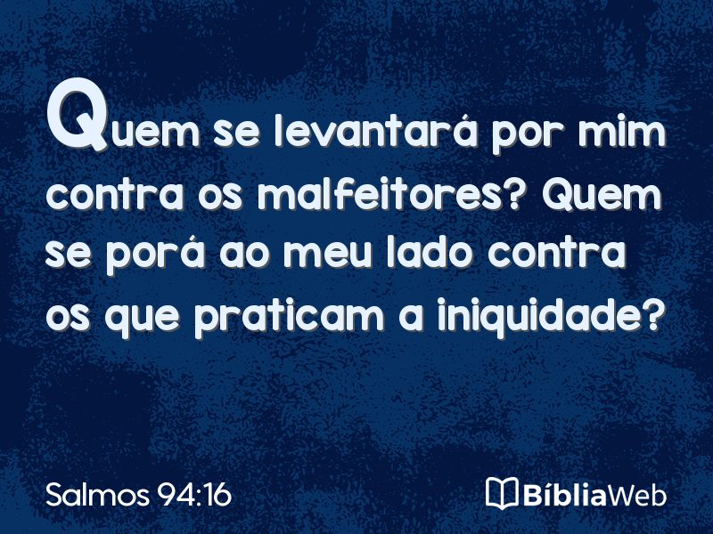 Salmos 94:16 em imagem para compartilhar