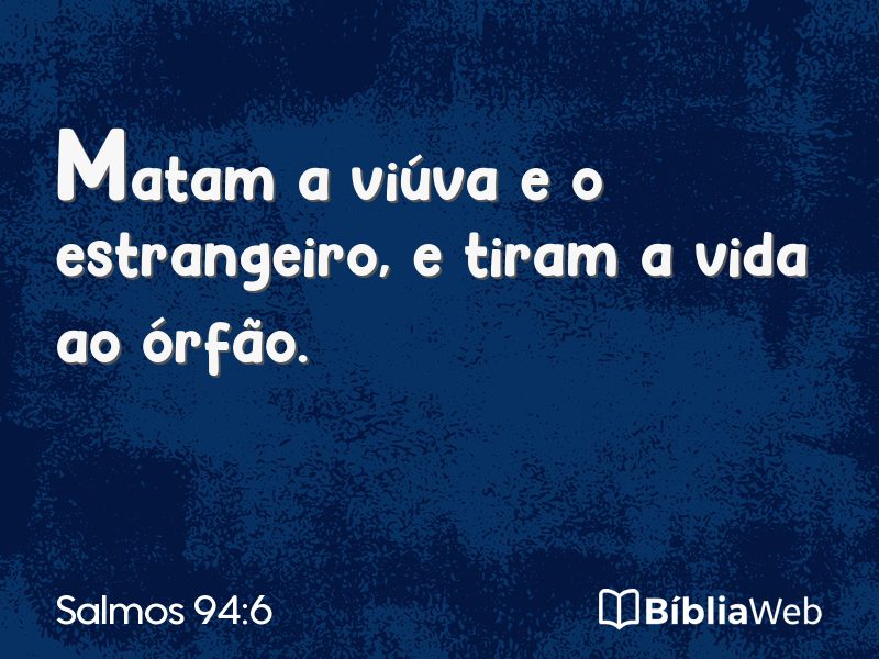 Salmos 94:6 em imagem para compartilhar