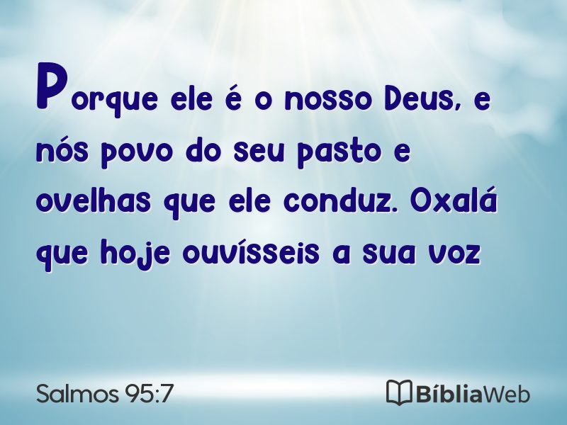 Salmos 95:7 em imagem para compartilhar