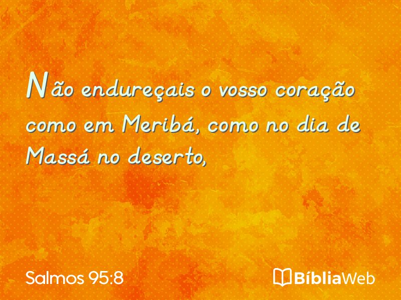 Salmos 95:8 em imagem para compartilhar
