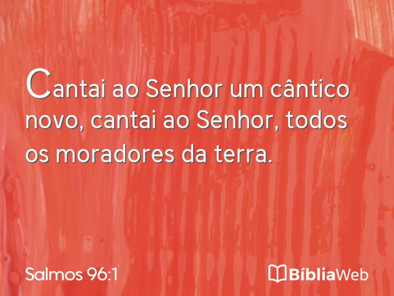 Salmos 96:1 em imagem para compartilhar