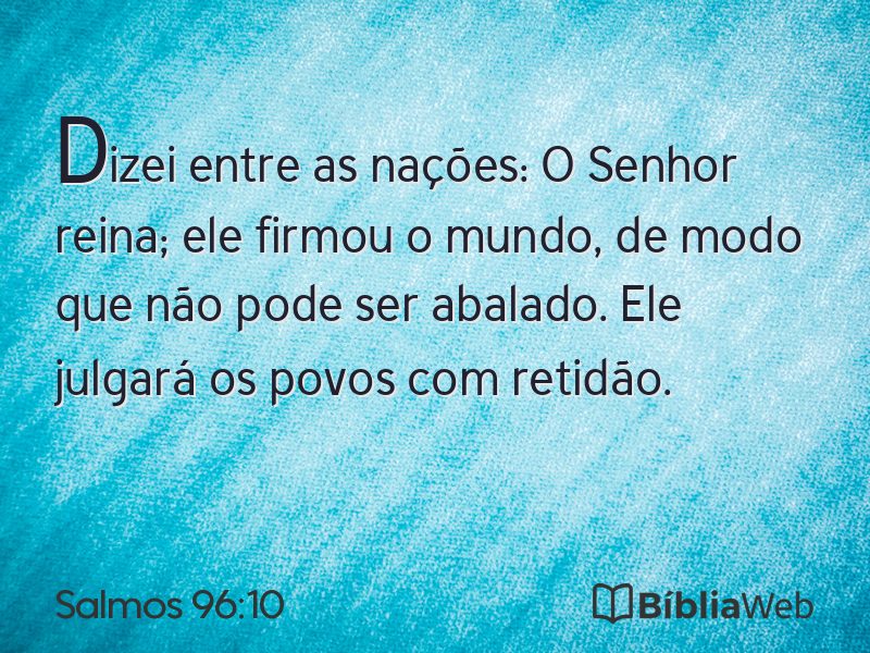 Salmos 96:10 em imagem para compartilhar