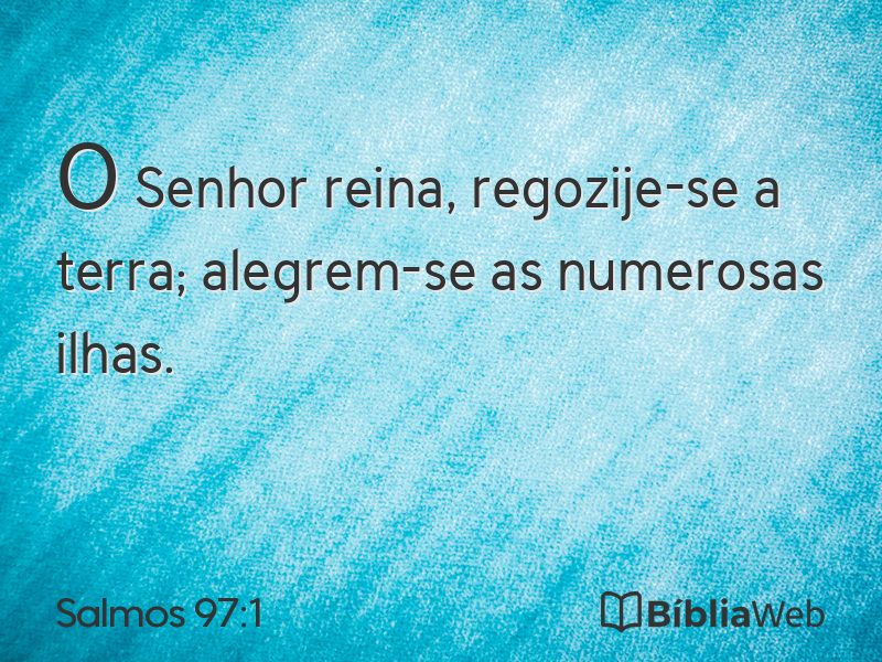 Salmos 97:1 em imagem para compartilhar