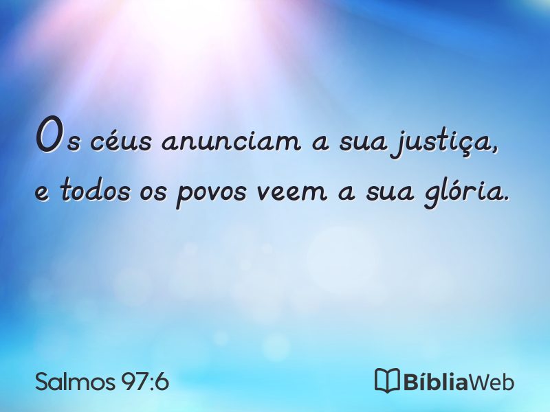 Salmos 97:6 em imagem para compartilhar