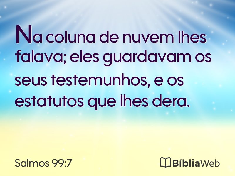 Salmos 99:7 em imagem para compartilhar