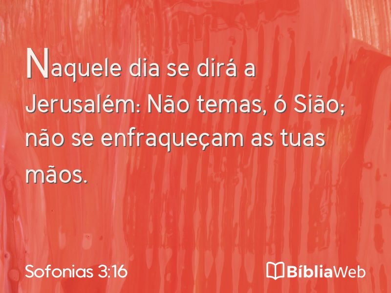 Sofonias 3:16 em imagem para compartilhar