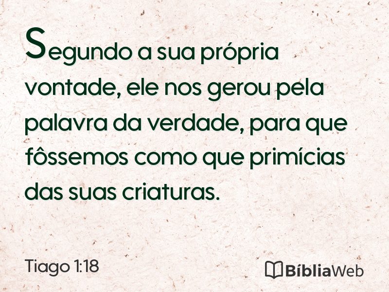 Tiago 1:18 em imagem para compartilhar