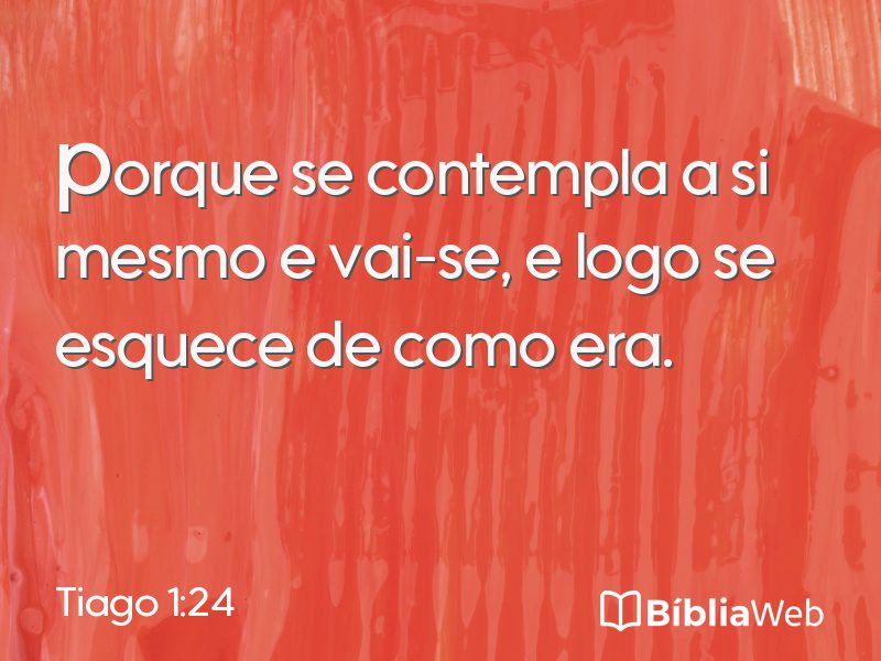 Tiago 1:24 em imagem para compartilhar