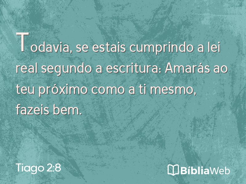 Tiago 2:8 em imagem para compartilhar