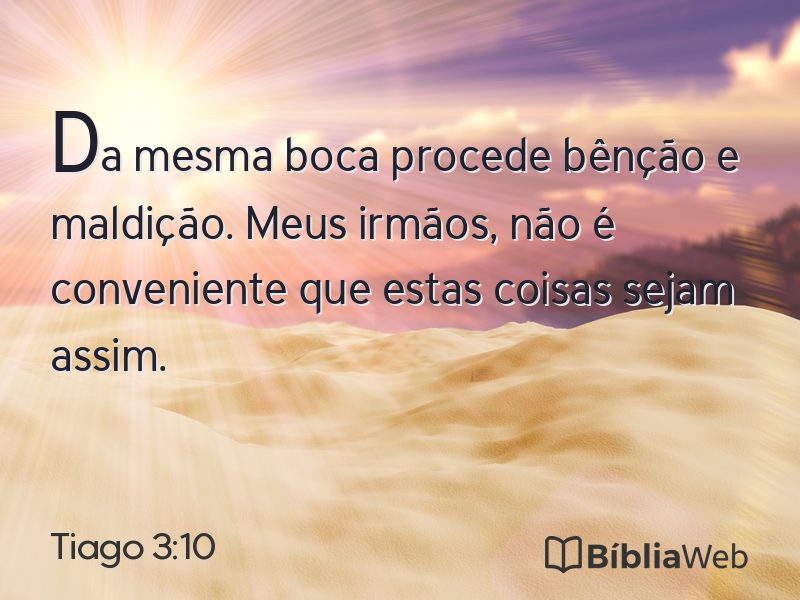 Tiago 3:10 em imagem para compartilhar