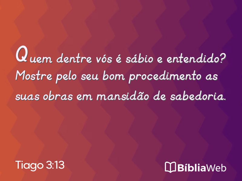 Tiago 3:13 em imagem para compartilhar