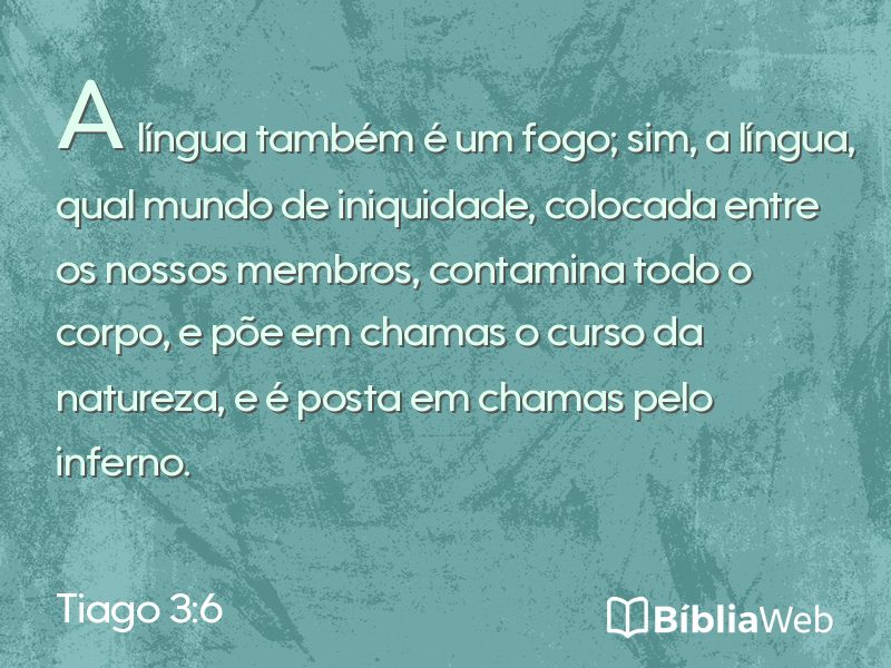 Tiago 3:6 em imagem para compartilhar