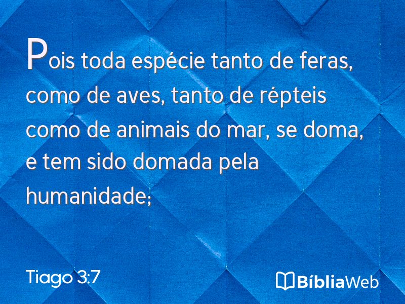 Tiago 3:7 em imagem para compartilhar