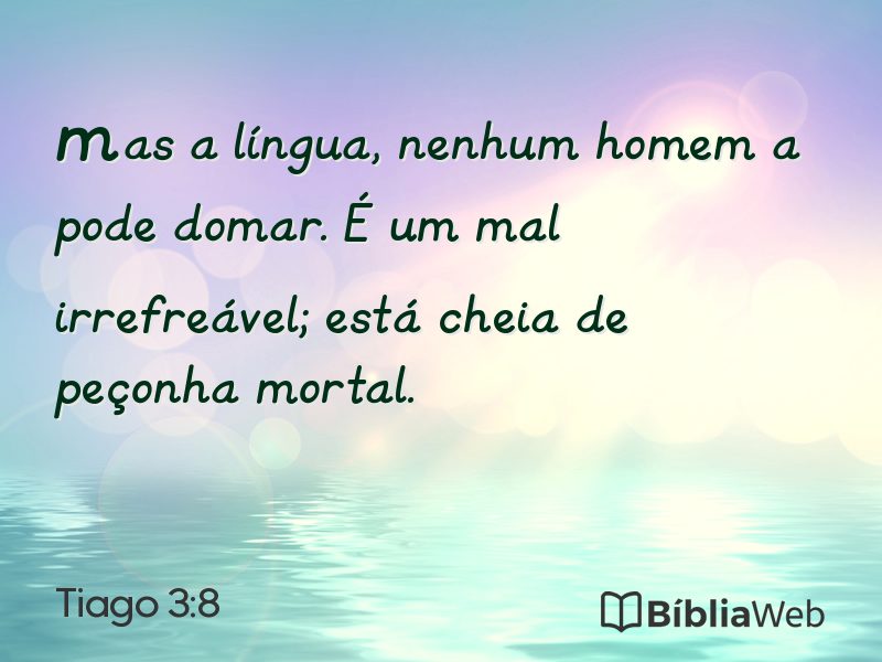 Tiago 3:8 em imagem para compartilhar