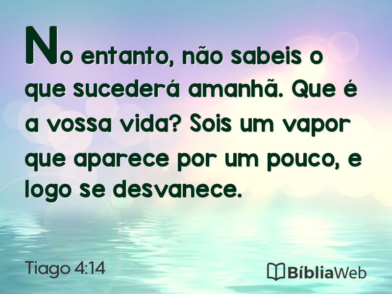 Tiago 4:14 em imagem para compartilhar