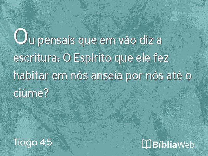 Tiago 4:5 em imagem para compartilhar