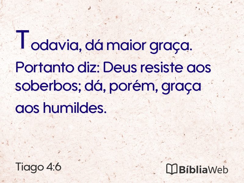 Tiago 4:6 em imagem para compartilhar