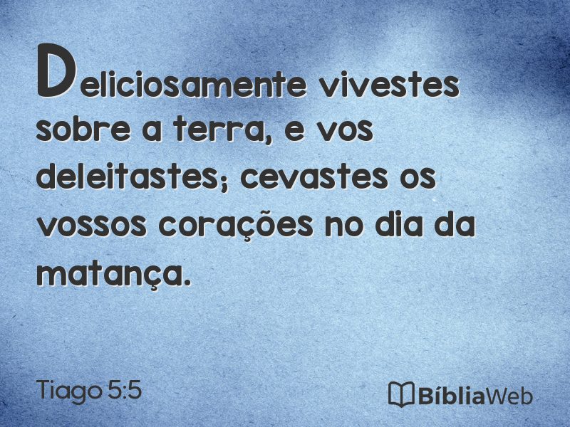 Tiago 5:5 em imagem para compartilhar