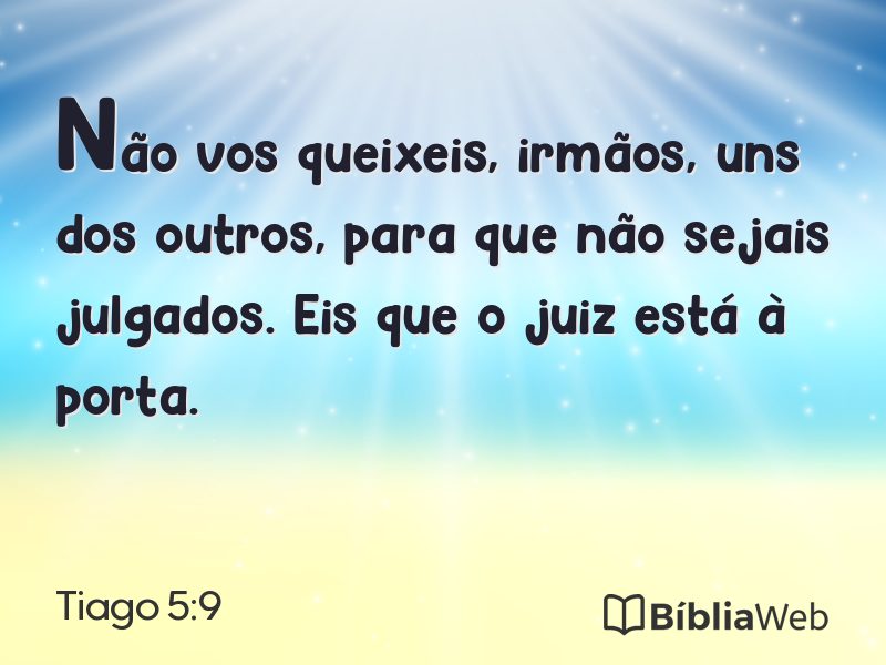 Tiago 5:9 em imagem para compartilhar