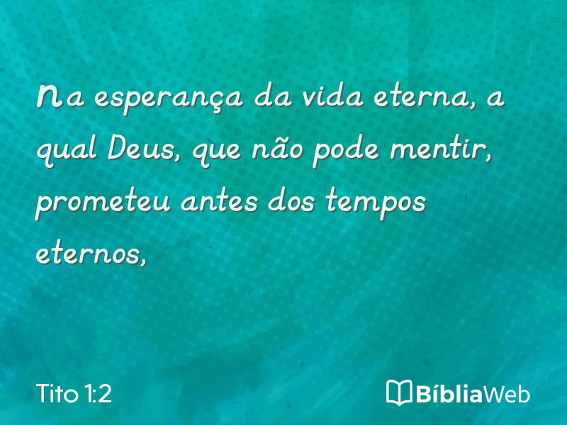 Tito 1:2 em imagem para compartilhar