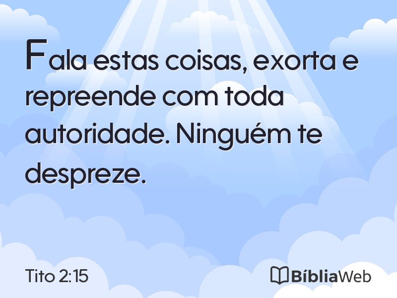 Tito 2:15 em imagem para compartilhar