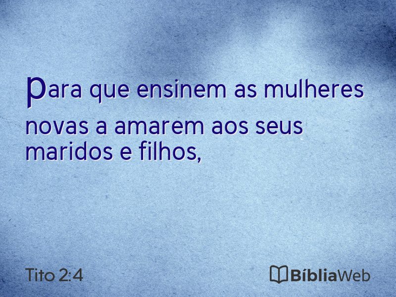 Tito 2:4 em imagem para compartilhar