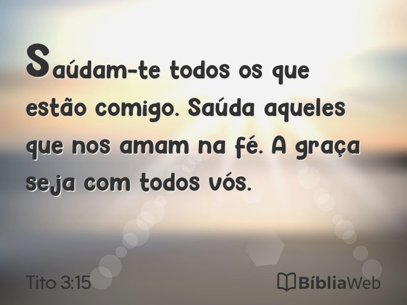 Tito 3:15 em imagem para compartilhar