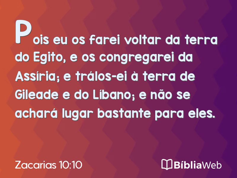 Zacarias 10:10 em imagem para compartilhar