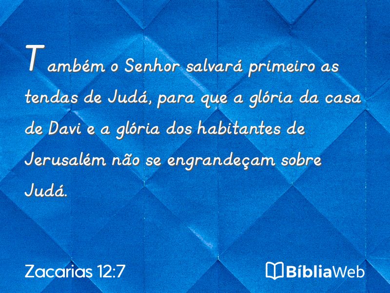 Zacarias 12:7 em imagem para compartilhar