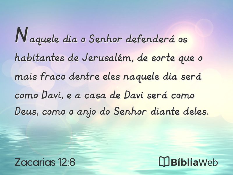 Zacarias 12:8 em imagem para compartilhar