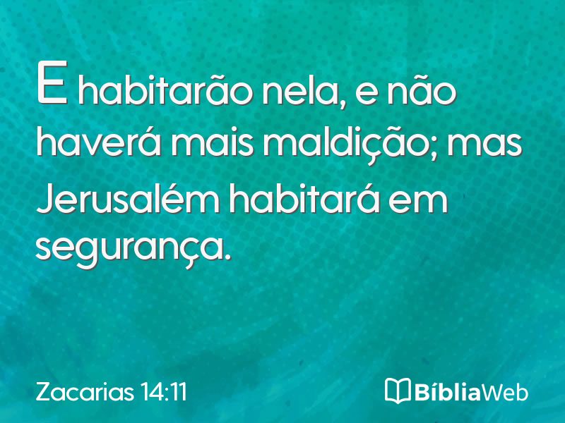 Zacarias 14:11 em imagem para compartilhar