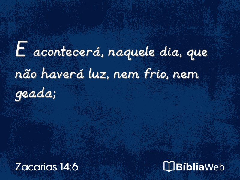 Zacarias 14:6 em imagem para compartilhar